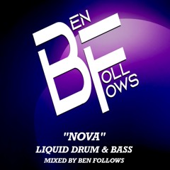 "Nova" - Liquid Drum & Bass Mix