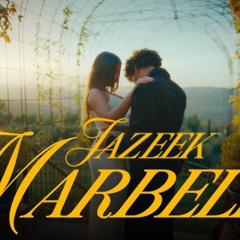 Marbella - Jazeek RMX by Jinzo