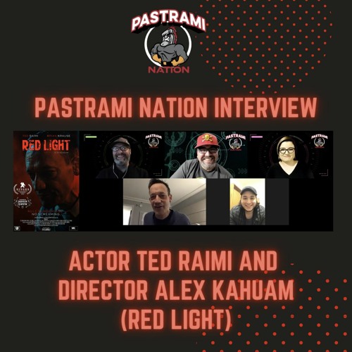 Stream Interview Actor Ted Raimi And Director Alex Kahuam And Their New Short Film Red Light By Pastrami Nation Listen Online For Free On Soundcloud