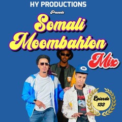 DJ HUNKY - SOMALI MOOMBAHTON MIX (EP.133)