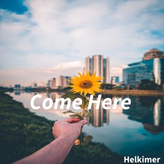 Come Here (free download)