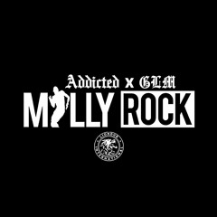 LDSSVOL063 - FREE Addicted X GLM - Milly Rock (Liondub FREE Download)
