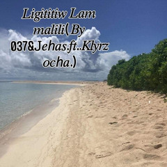 Ligitii tiw by 037  and Chehaz ft. KlyRz Ochai