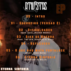 ATIVISTAS S.A  Part. BFN - DIAS DE GUERRA  ( Scratchs Dj Billy )