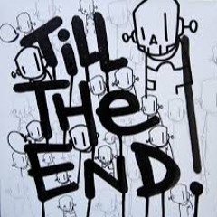 Till The End. - 4:28:20, 8.55 PM