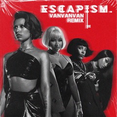 RAYE, 070 Shake - Escapism (VanVanVan Remix) [Free Download]