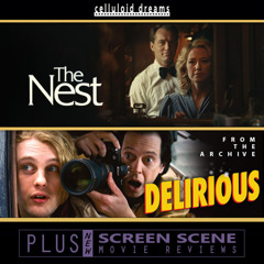 CARRIE COON (The Nest)+ TOM DICILLO (Delirious) + ALL NEW MOVIE REVIEWS (CELLULOID DREAMS) 11/16/20