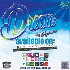 Dreams by Keekz (Prod. RockIslandBeats | BelauOneRecords)
