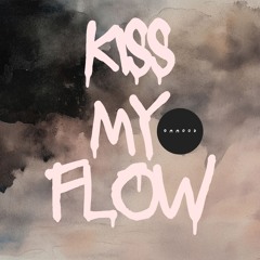 ommood - Kiss My Flow