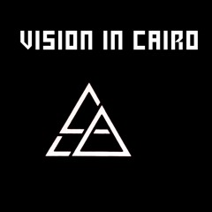 Vision In Cairo:  A Late Night Sampler