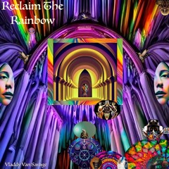 Reclaim The Rainbow