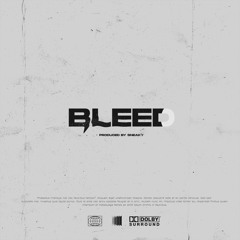 BLEED (Instrumental)