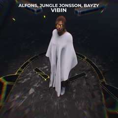 Alfons & Jungle Jonsson - Vibin