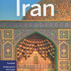 ACCESS EPUB 📑 Iran 3ed by  Lonely Planet [EBOOK EPUB KINDLE PDF]