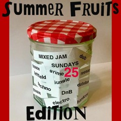 Mixed Jam 25 Summer Fruits Edition