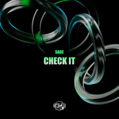 Sage - Check It [FREE DOWNLOAD]