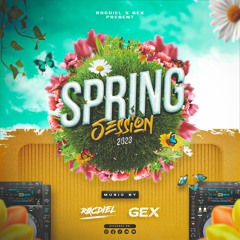 SPRING SESSION - Gex Ft Rocdiel 2023