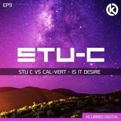 Stu-C vs Calvert - Is It Desire (sample)