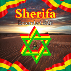 Sherifa (Extended Edit)