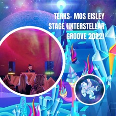 Terks- Mos Eisley Stage (Interstellar Groove 2022)