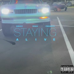 DJ Khaled Feat. Drake & Lil Baby - STAYING ALIVE (24kayz Remix)