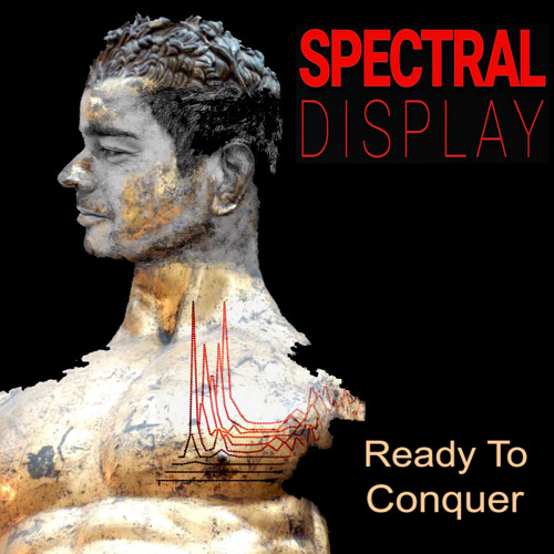 Snippets_Spectral Display - 'Ready To Conquer'