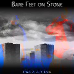 Barefeet on Stone - Ghoul Commander Remix