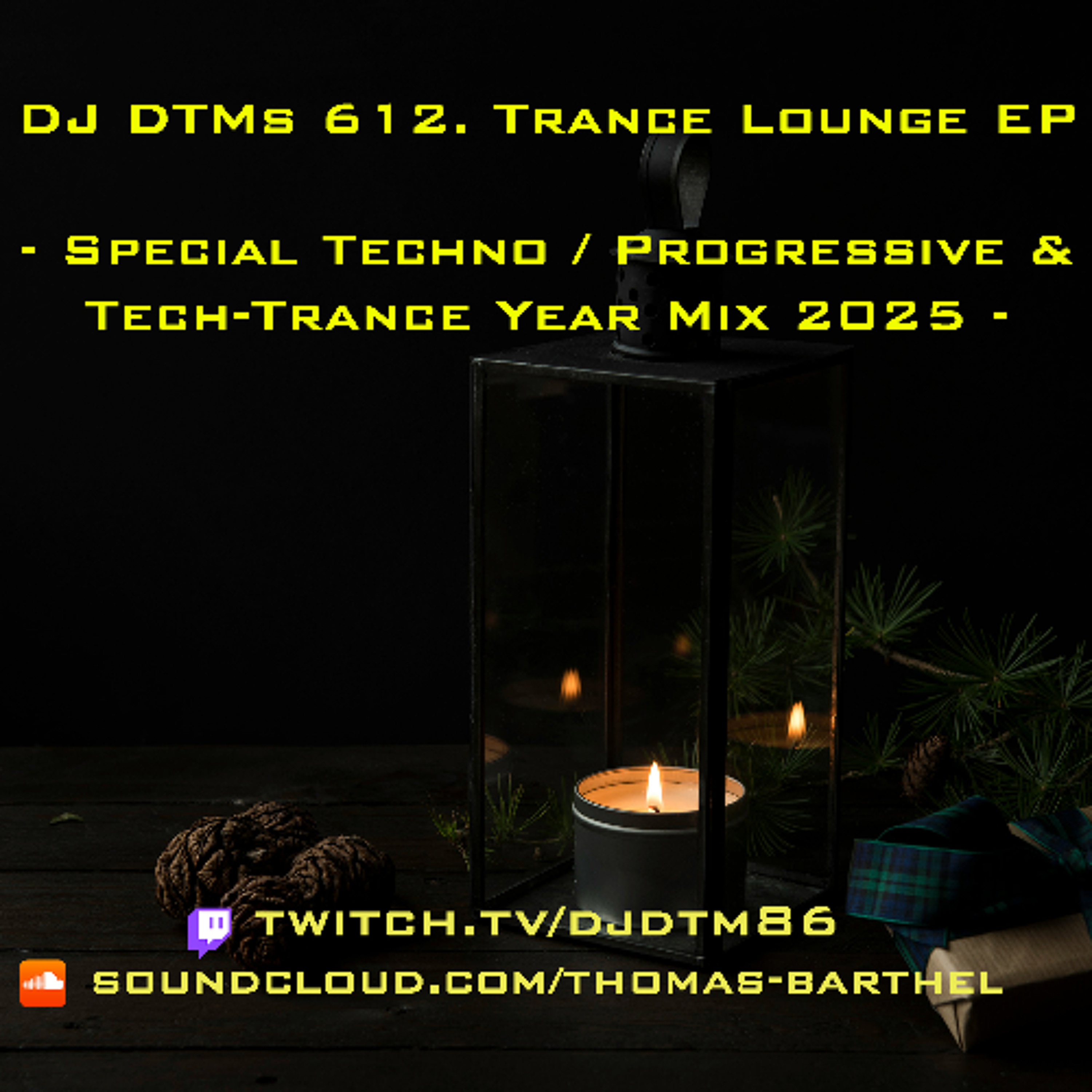 DJ DTMs 612. Trance Lounge EP - Progressive-Techno-Tech-Trance Year Mix 2025 - episode artwork