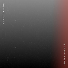 Sweet Dreams
