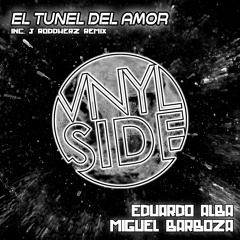 El Tunel del Amor (J Roddherz Remix)