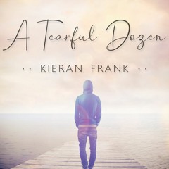[DOWNLOAD] PDF A Tearful Dozen BY : Kieran Frank