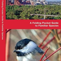 ✔️READ ❤️ONLINE Calgary Birds: A Folding Pocket Guide to Familiar Species (Wildl
