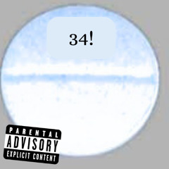 34! prod. kasshbeats + yxngkenay