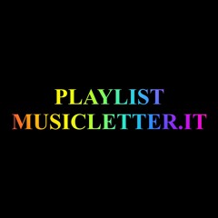 Playlist Musicletter.it