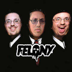 Felony - Throat (CLIP)