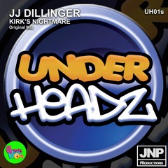 JJ Dillinger - Kirk's Nightmare (UH01s) FREE DOWNLOAD 🎶