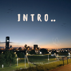 INTRO..