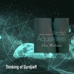 Thinking Of Gurdjieff