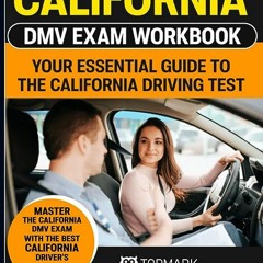 ⭐ DOWNLOAD EPUB California DMV Exam Workbook Free
