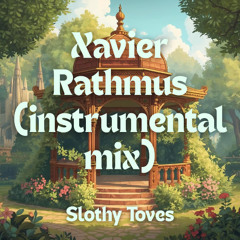 Xavier Rathmus (instrumental mix)