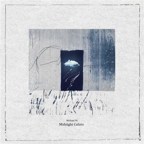 Michael FK - Midnight Colors