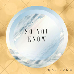 so you know