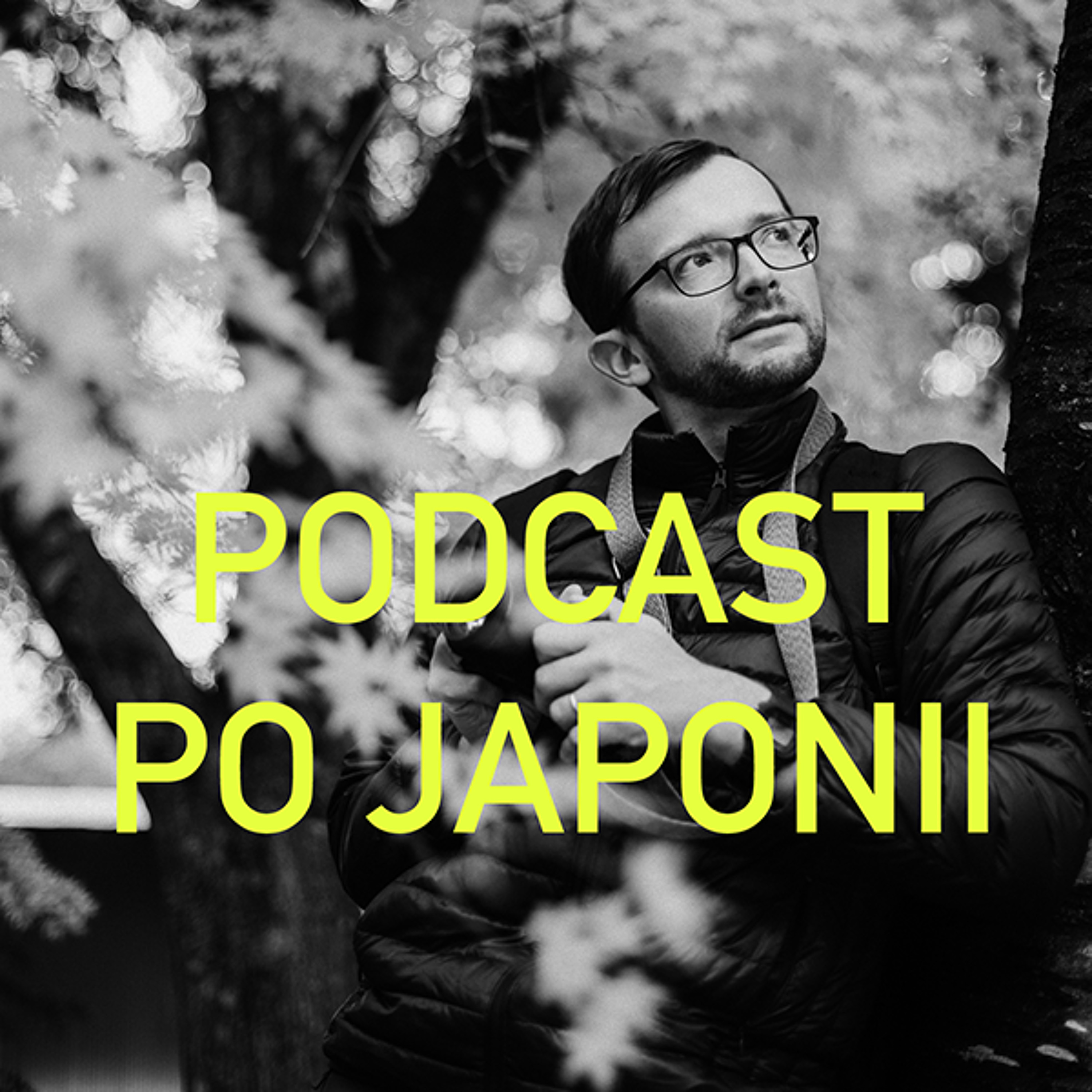 O studiach w Japonii i pracy w telewizji japońskiej - Przemek Herdzik -Podcast Po Japonii #101 episode artwork