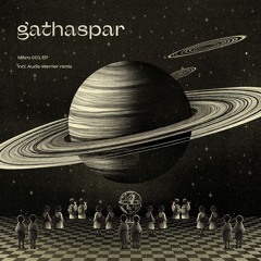 Premiere: B2. Gathaspar - Mikro 001.03 (Audio Werner Remix)