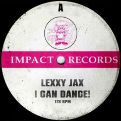 Lexxy Jax - I Can Dance!