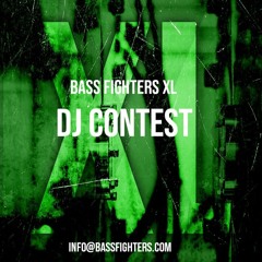 Bass Fighters XL DJ Contes - De Zawu