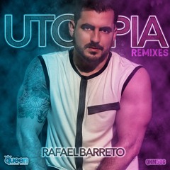 Rafael Barreto - Utopia (GSP Remix)