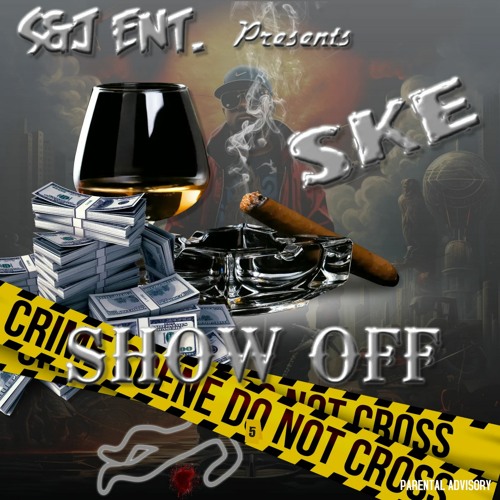 Stream Show Off by Ske Ske | Listen online for free on SoundCloud