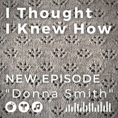 Episode 084 Donna Smith