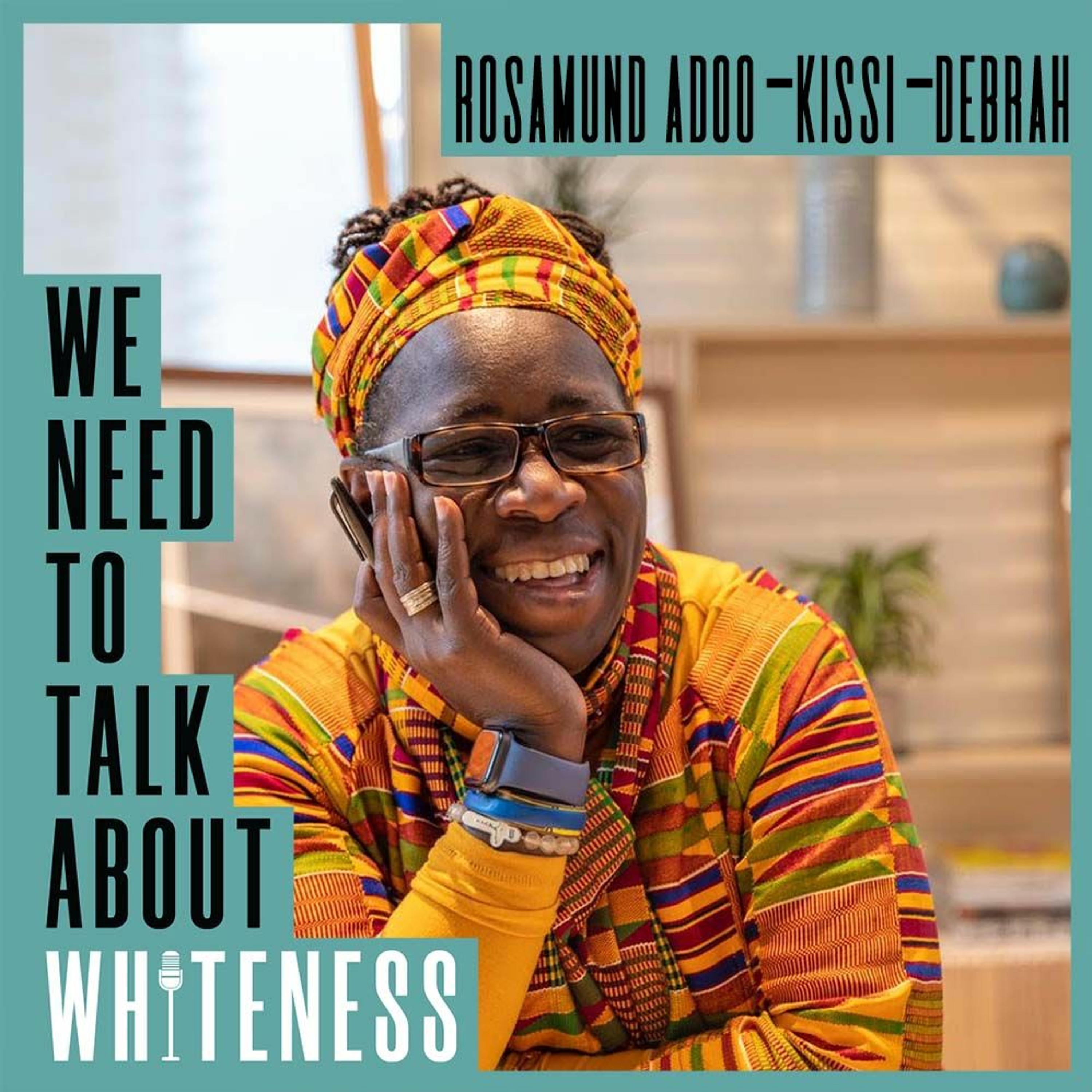 We need to talk about whiteness podcast